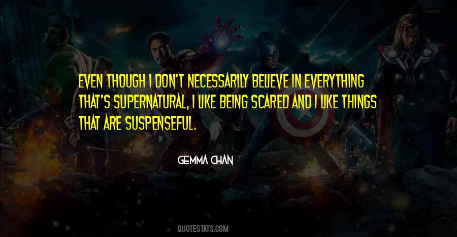 Quotes About Suspenseful #1426288