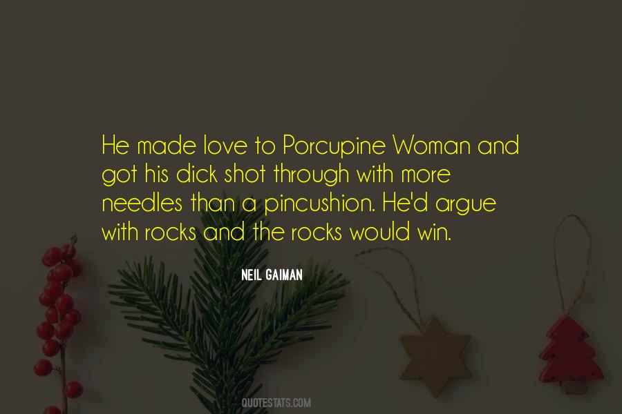 Porcupine Quotes #655069