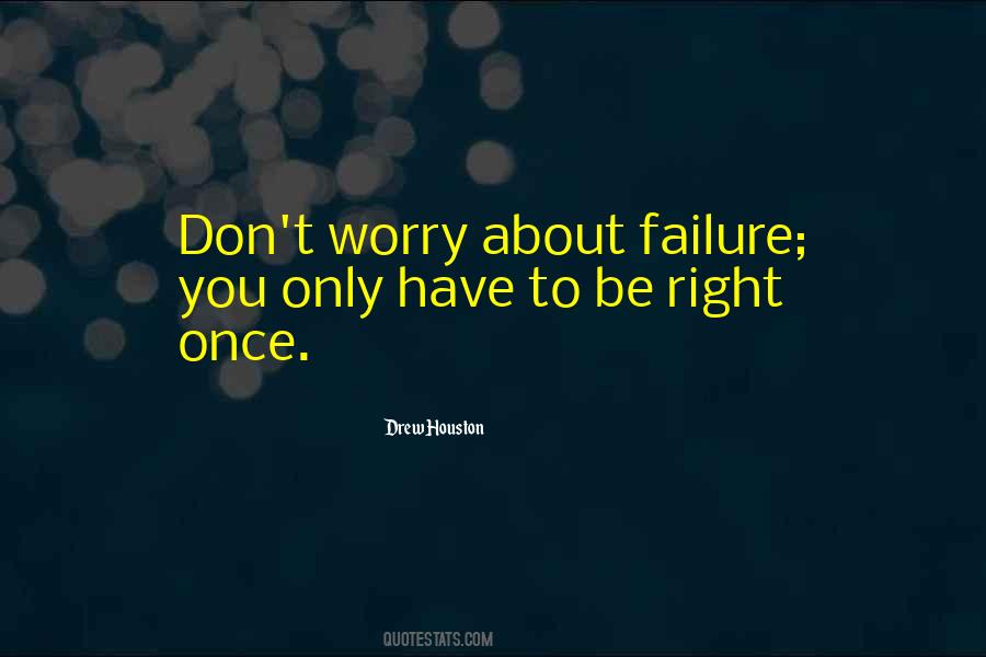 Quotes About About Failure #1524203