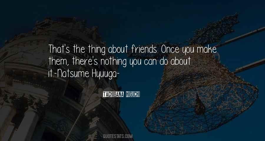 Quotes About About Friends #1605181