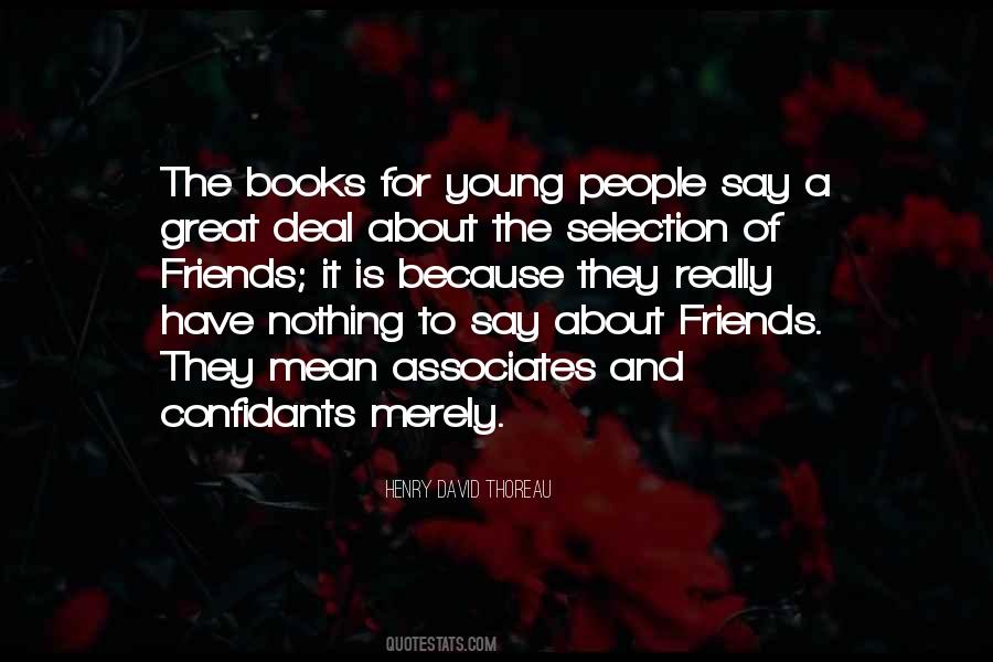 Quotes About About Friends #1876315