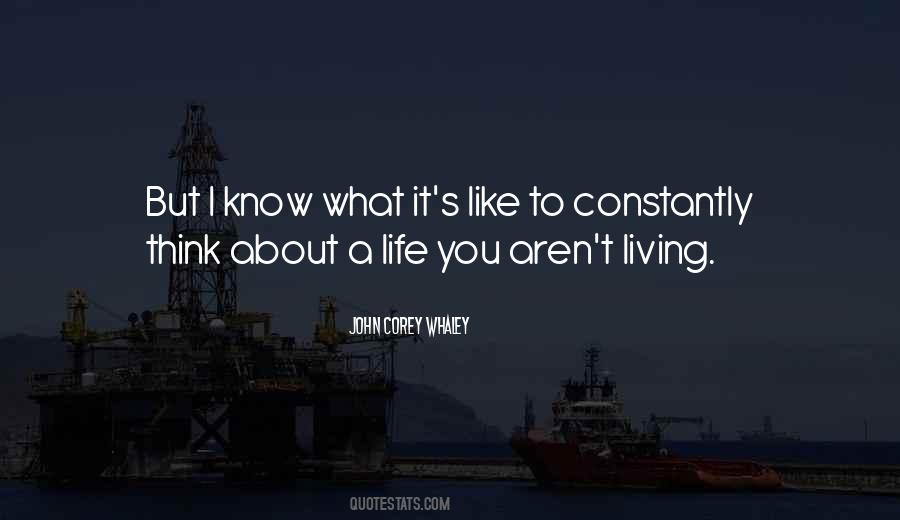 Quotes About About Living Life #271924