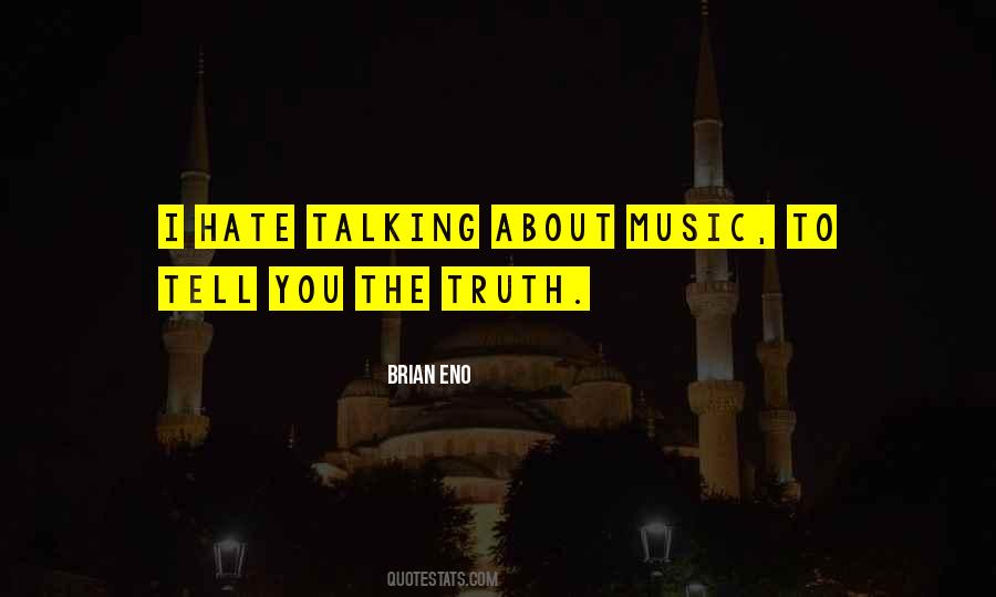 Quotes About About Music #1742777