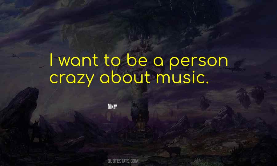 Quotes About About Music #968071