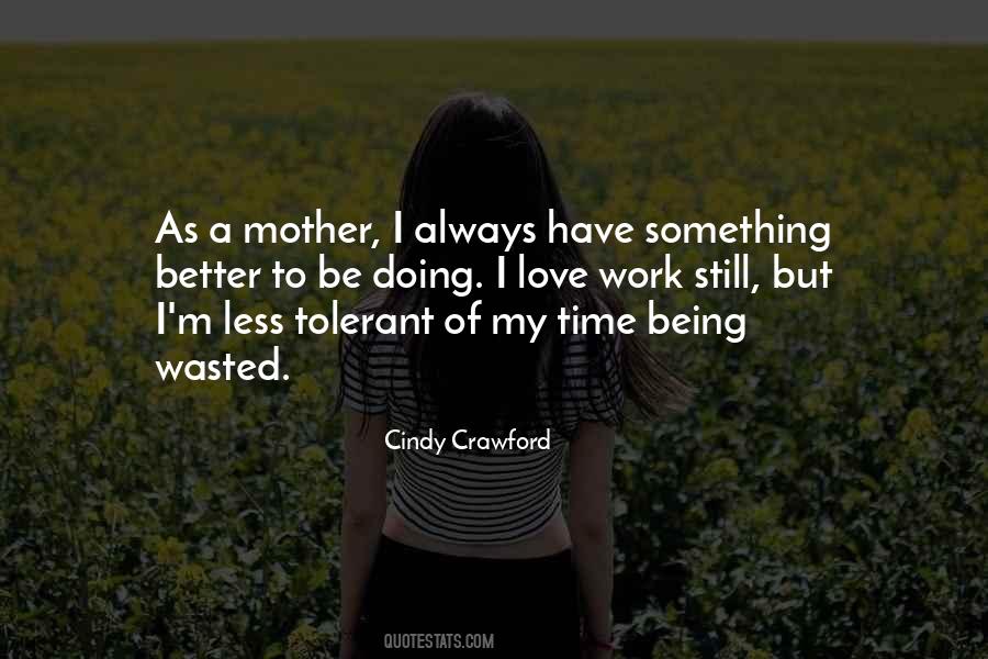 Quotes About Being Tolerant #1696015