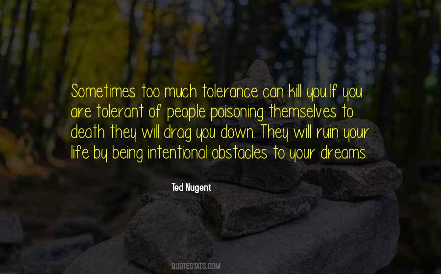 Quotes About Being Tolerant #26122