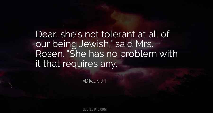 Quotes About Being Tolerant #363417