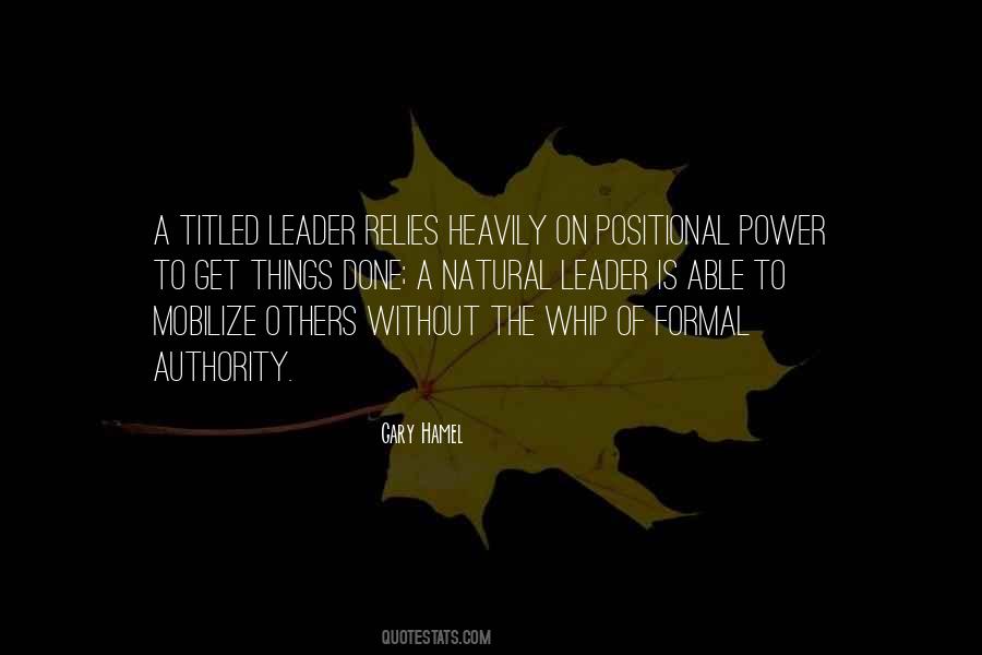 Positional Power Quotes #392010