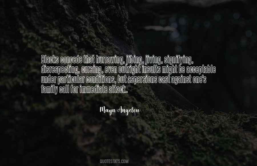 Quotes About Aspersions #1015985