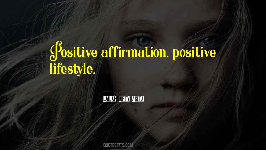 Positive Affirmation Quotes #665972