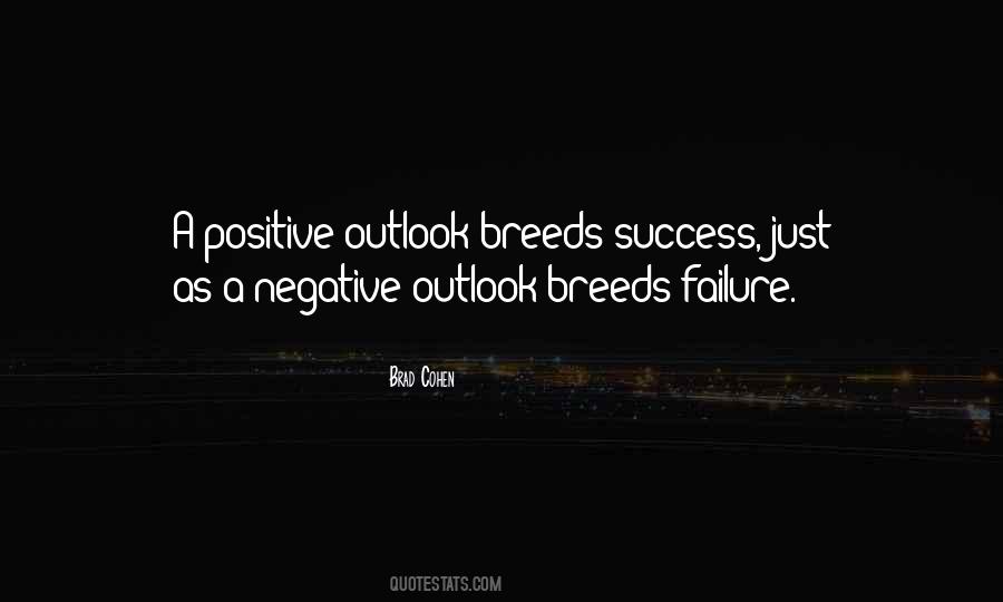 Positive Outlook Quotes #1329847