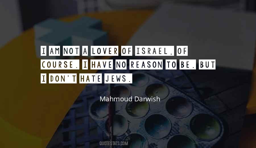 Quotes About Mahmoud Darwish #1494458