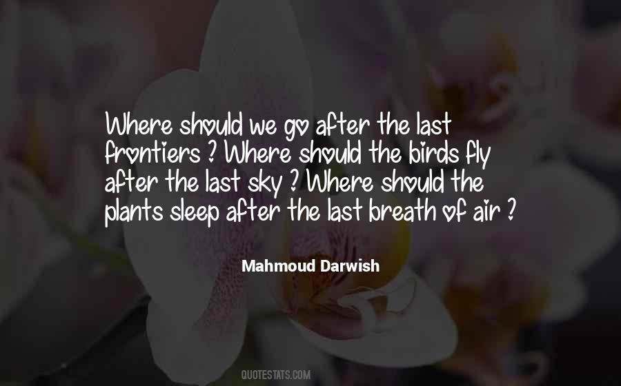 Quotes About Mahmoud Darwish #1727390