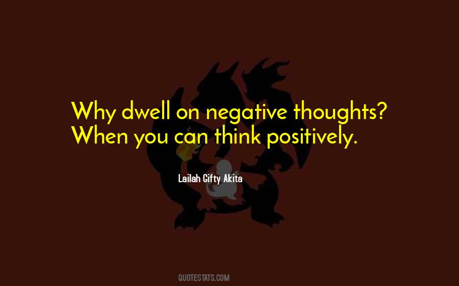 Positively Negative Quotes #919429