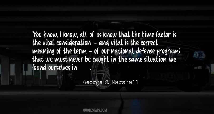 Quotes About George Marshall #1197109