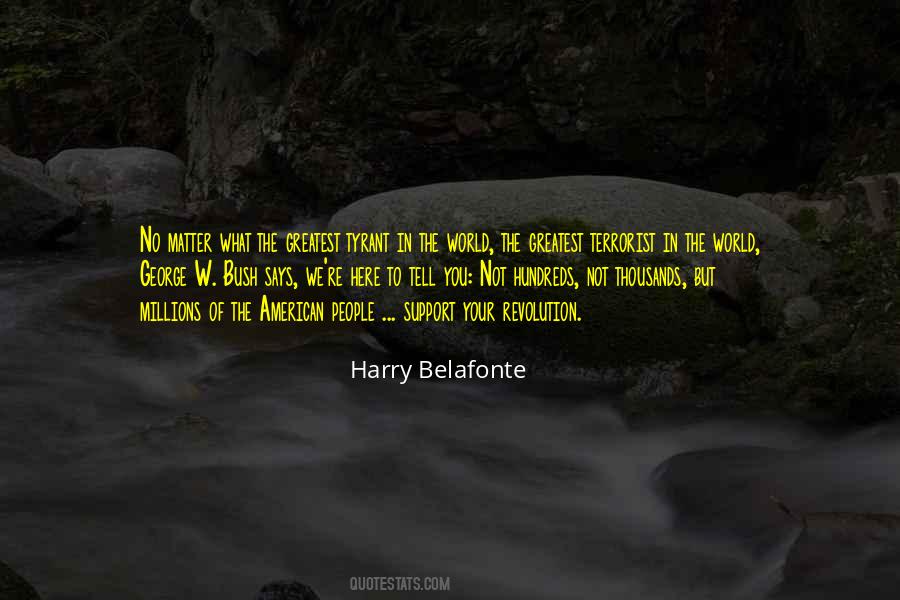 Quotes About Harry Belafonte #1338183