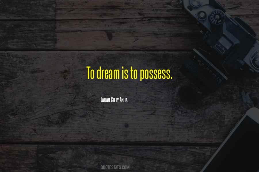 Possess Quotes #1574659