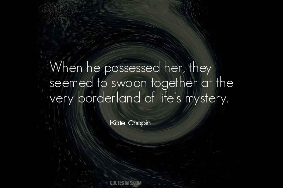 Possessed Love Quotes #1867691