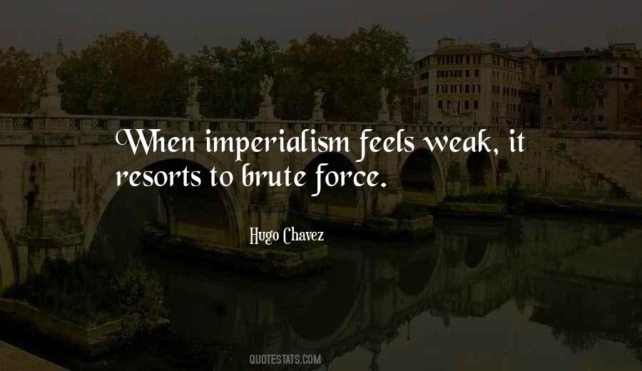 Quotes About Hugo Chavez #1477656