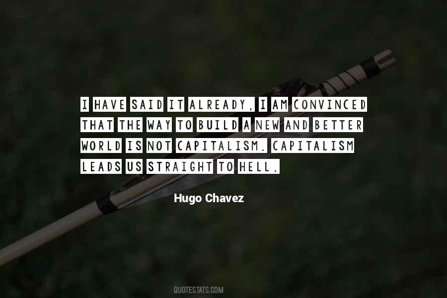 Quotes About Hugo Chavez #323184