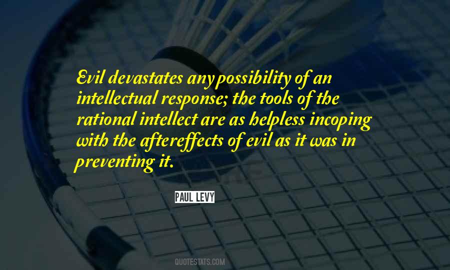 Possibility Of Evil Quotes #106202