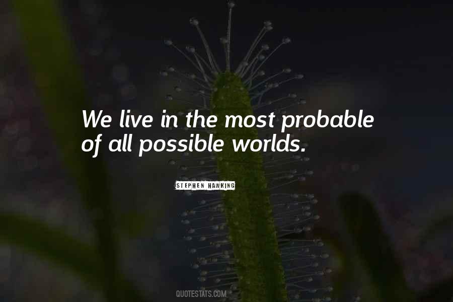 Possible Worlds Quotes #1057616