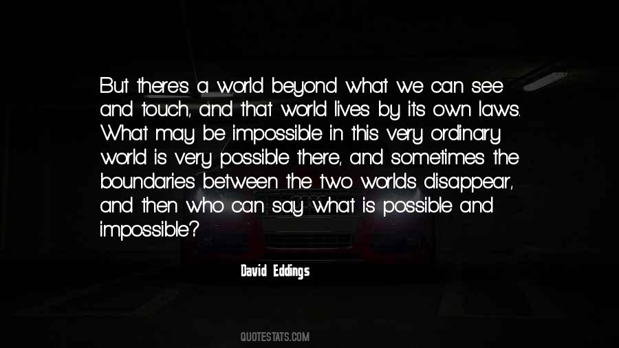 Possible Worlds Quotes #291404