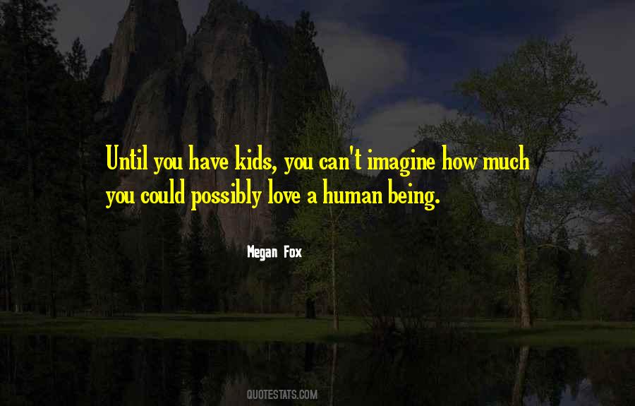 Possibly Love Quotes #516263