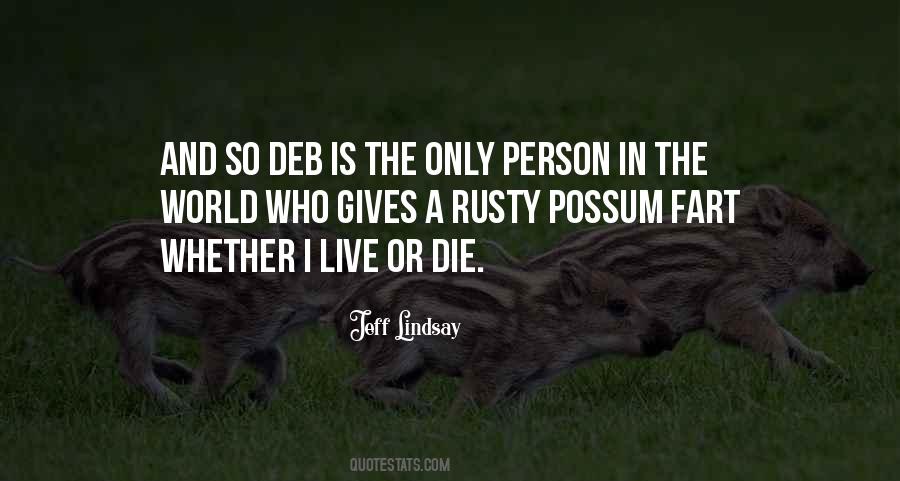 Possum Quotes #1652708