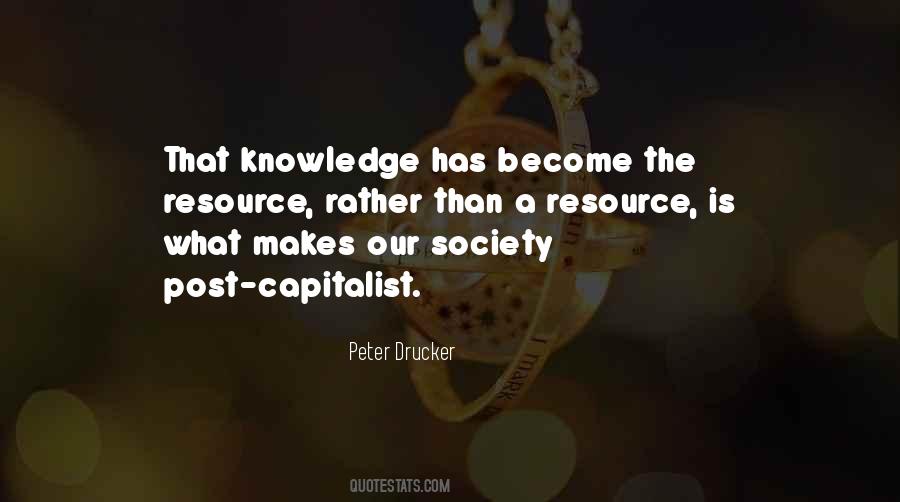 Post Capitalist Society Quotes #1323786