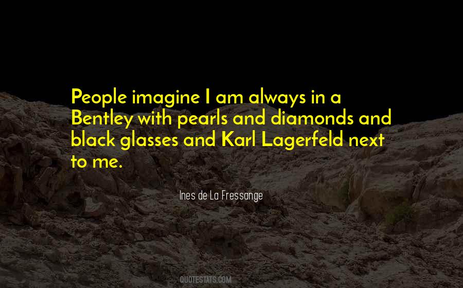 Quotes About Karl Lagerfeld #1157111