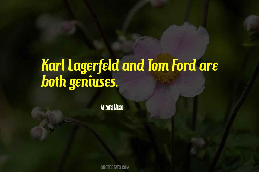 Quotes About Karl Lagerfeld #1302621