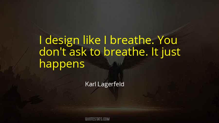Quotes About Karl Lagerfeld #6959