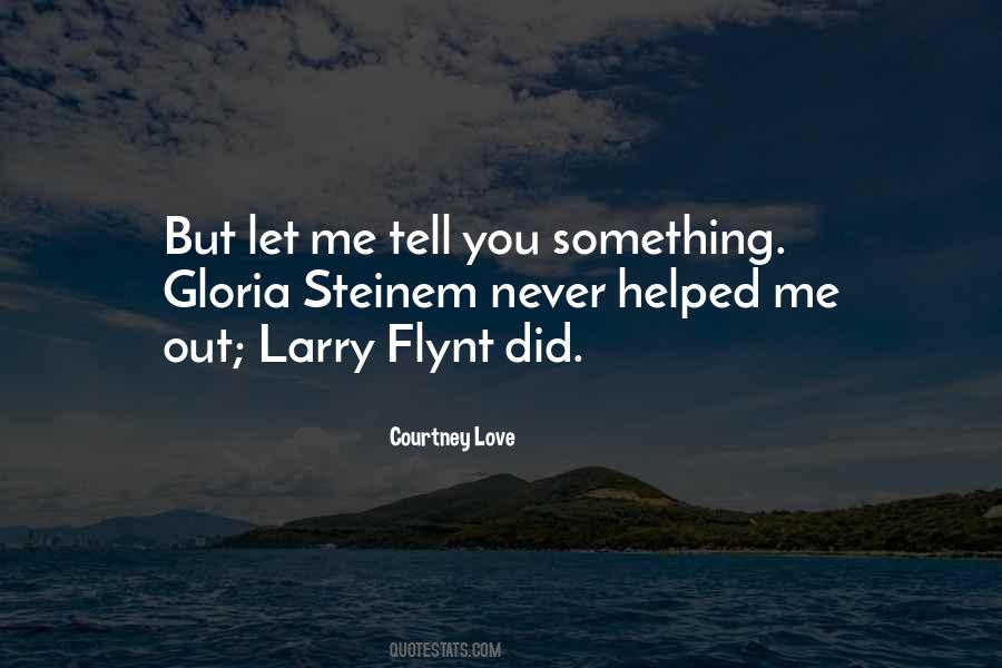Quotes About Larry Flynt #460443