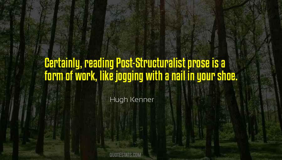 Post Structuralist Quotes #824205