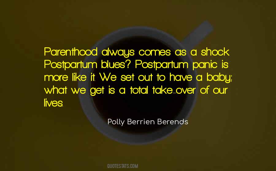 Postpartum Blues Quotes #1451359