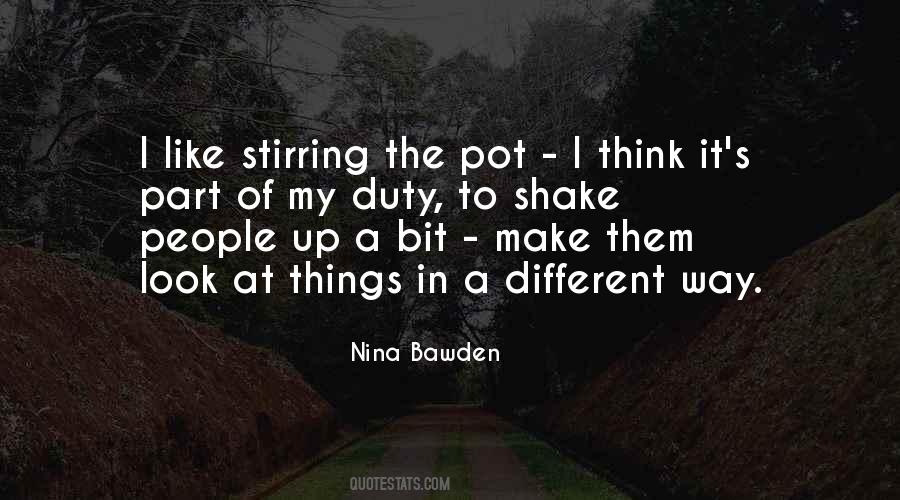 Pot Stirring Quotes #1600460