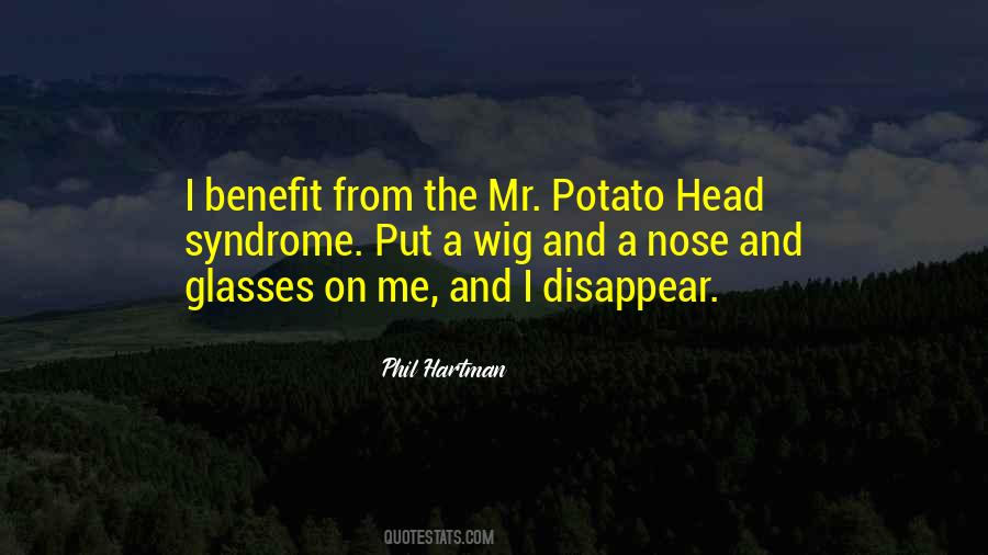 Potato Head Quotes #1736887