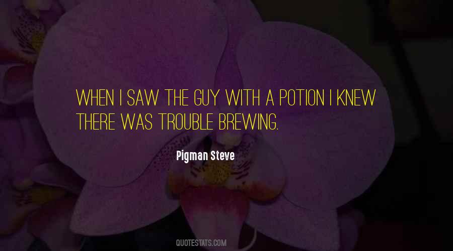 Potion Quotes #689754