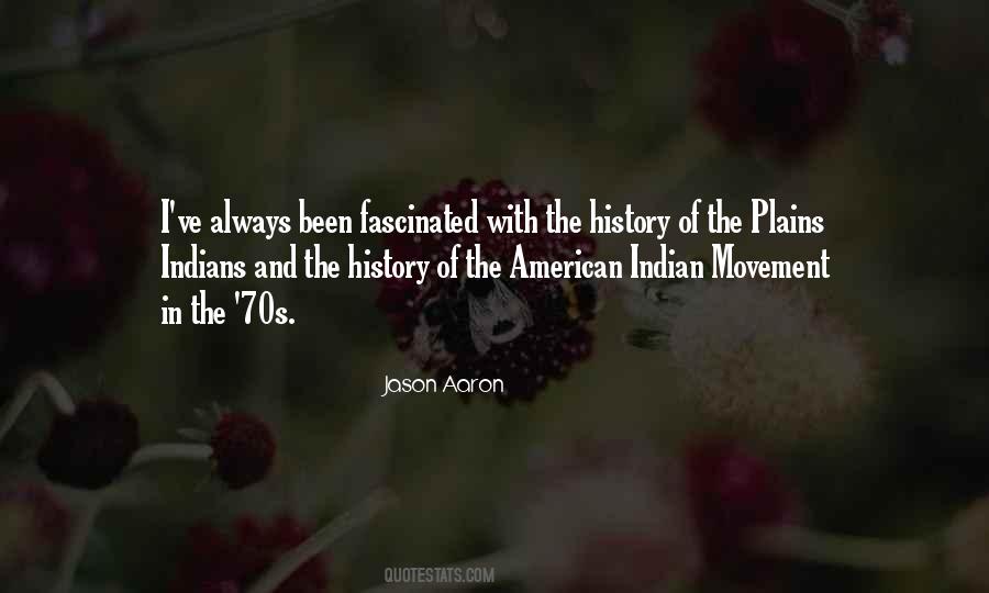 Quotes About American Indian #1065073