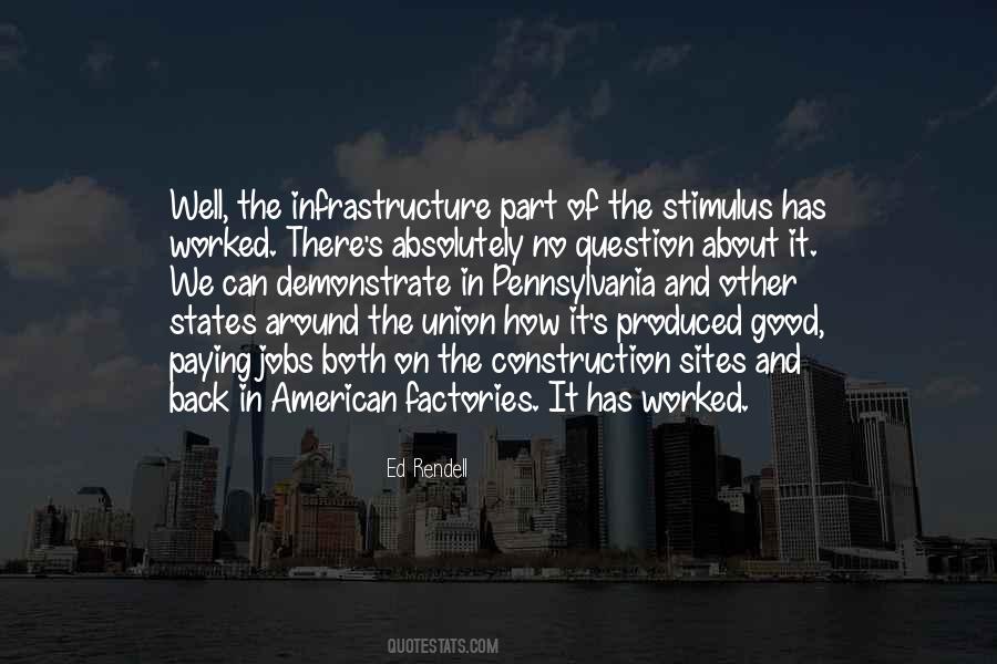 Quotes About American Infrastructure #1563502