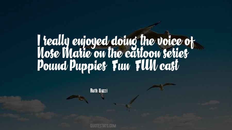 Pound Puppies Quotes #209542