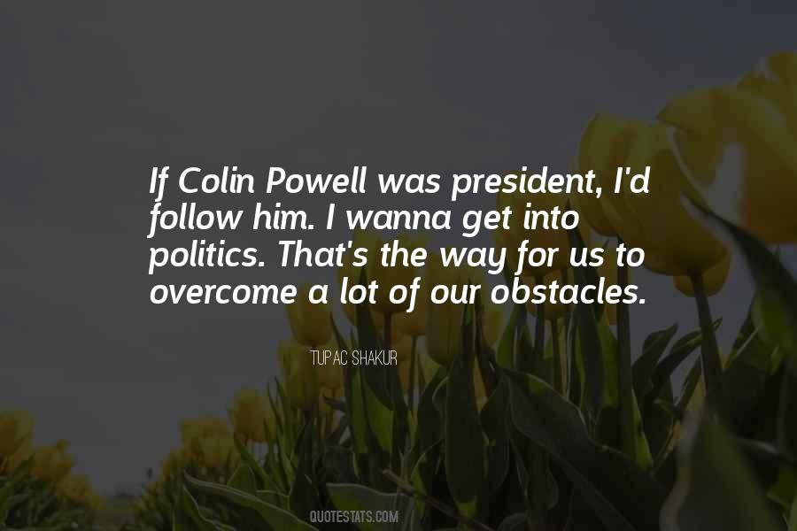 Powell Quotes #1778041