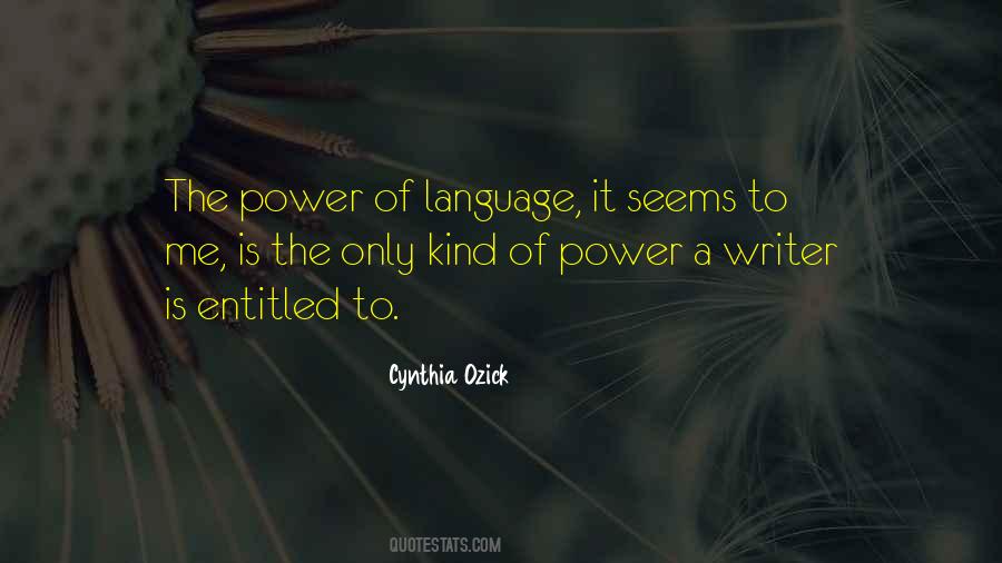 Power And Language Quotes #1733410