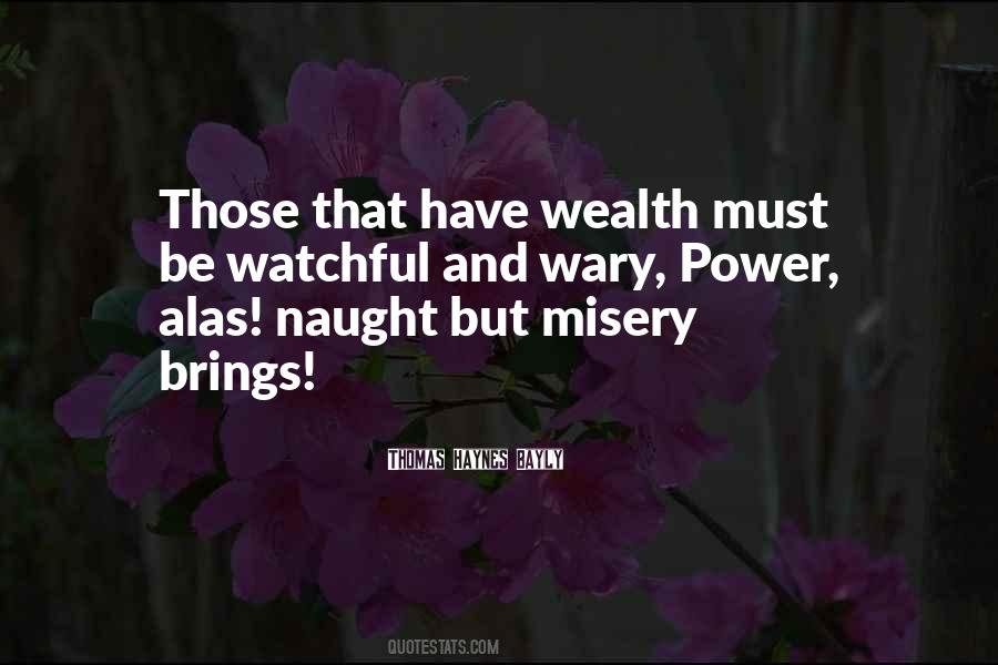 Power And Wealth Quotes #428356