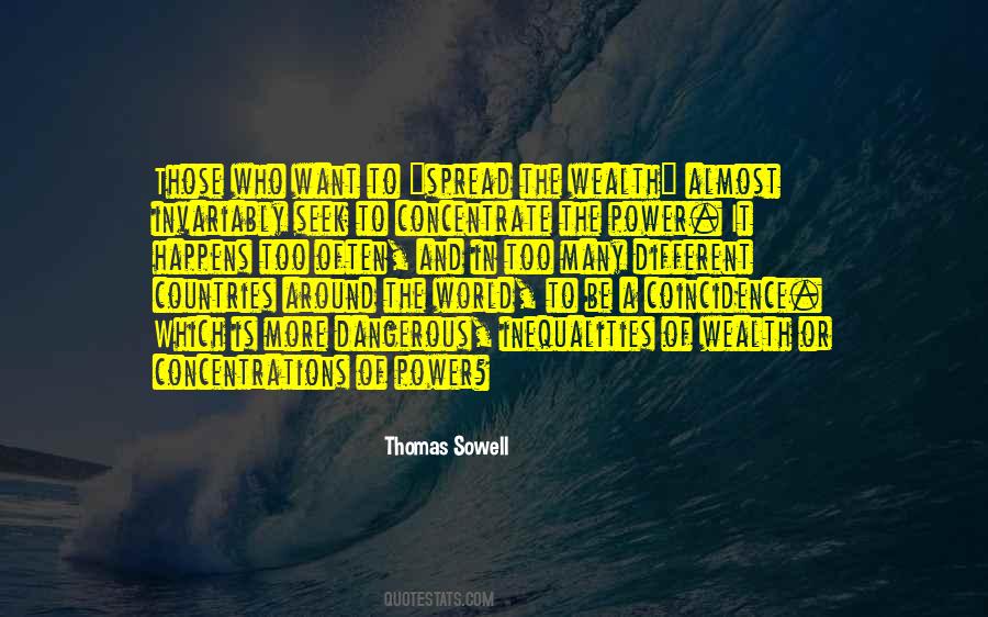 Power And Wealth Quotes #613521 Power And Wealth Quotes #613521