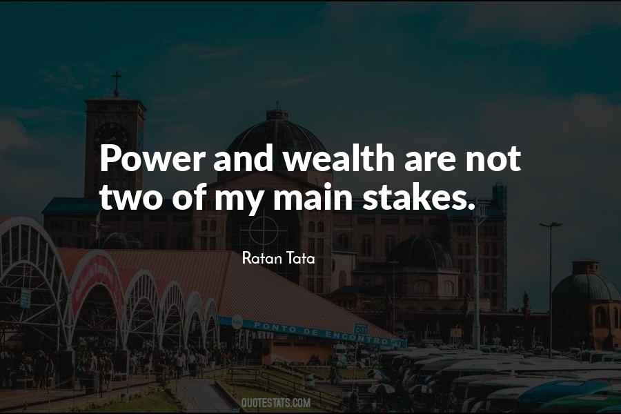 Power And Wealth Quotes #752950