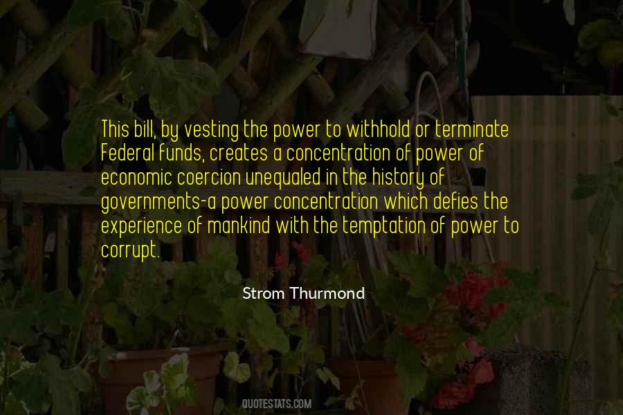 Power Corrupt Quotes #1112200