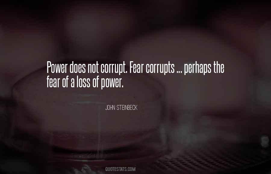 Power Corrupt Quotes #1755179