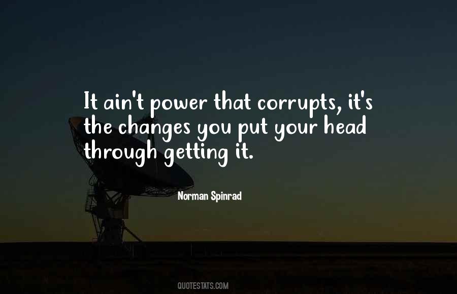 Power Corrupts Man Quotes #1369883